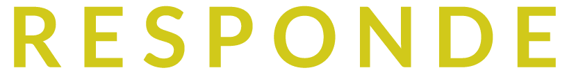 R E S P O N D E