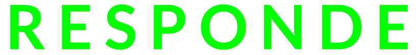 R E S P O N D E